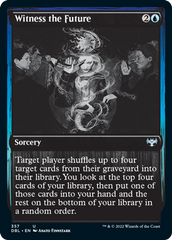 Witness the Future [Innistrad: Double Feature]