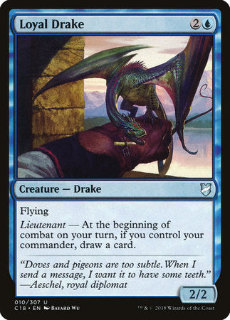 Loyal Drake [Commander 2018] | Rook's Games and More