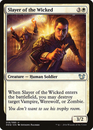 Slayer of the Wicked [Duel Decks: Blessed vs. Cursed] | Rook's Games and More