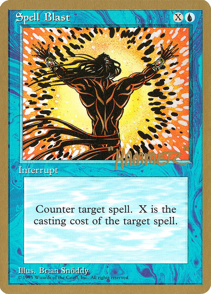 Spell Blast (Shawn "Hammer" Regnier) [Pro Tour Collector Set] | Rook's Games and More