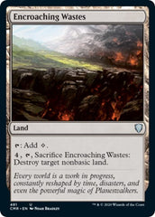 Encroaching Wastes [Commander Legends] | Rook's Games and More