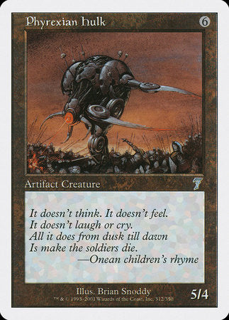 Phyrexian Hulk [Seventh Edition] | Rook's Games and More