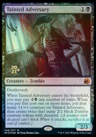 Tainted Adversary [Innistrad: Midnight Hunt Prerelease Promos] | Rook's Games and More