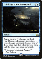 Epiphany at the Drownyard [Shadows over Innistrad Promos]