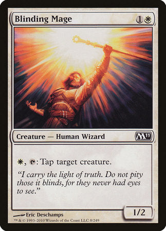 Blinding Mage [Magic 2011] | Rook's Games and More