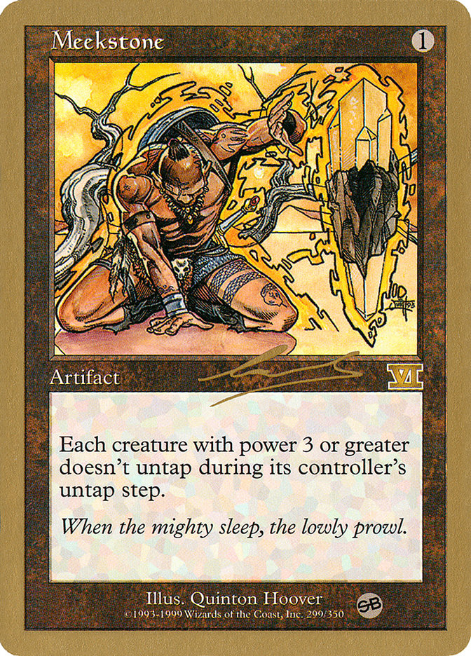 Meekstone (Nicolas Labarre) (SB) [World Championship Decks 2000] | Rook's Games and More