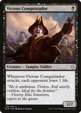 Vicious Conquistador [Ixalan] | Rook's Games and More