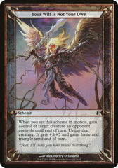 Your Will Is Not Your Own (Archenemy) [Archenemy Schemes]