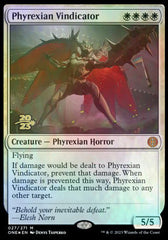 Phyrexian Vindicator [Phyrexia: All Will Be One Prerelease Promos]