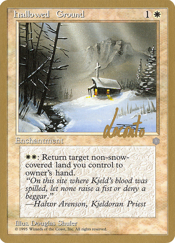 Hallowed Ground (Michael Loconto) [Pro Tour Collector Set] | Rook's Games and More