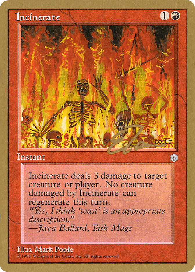 Incinerate (Eric Tam) [Pro Tour Collector Set] | Rook's Games and More