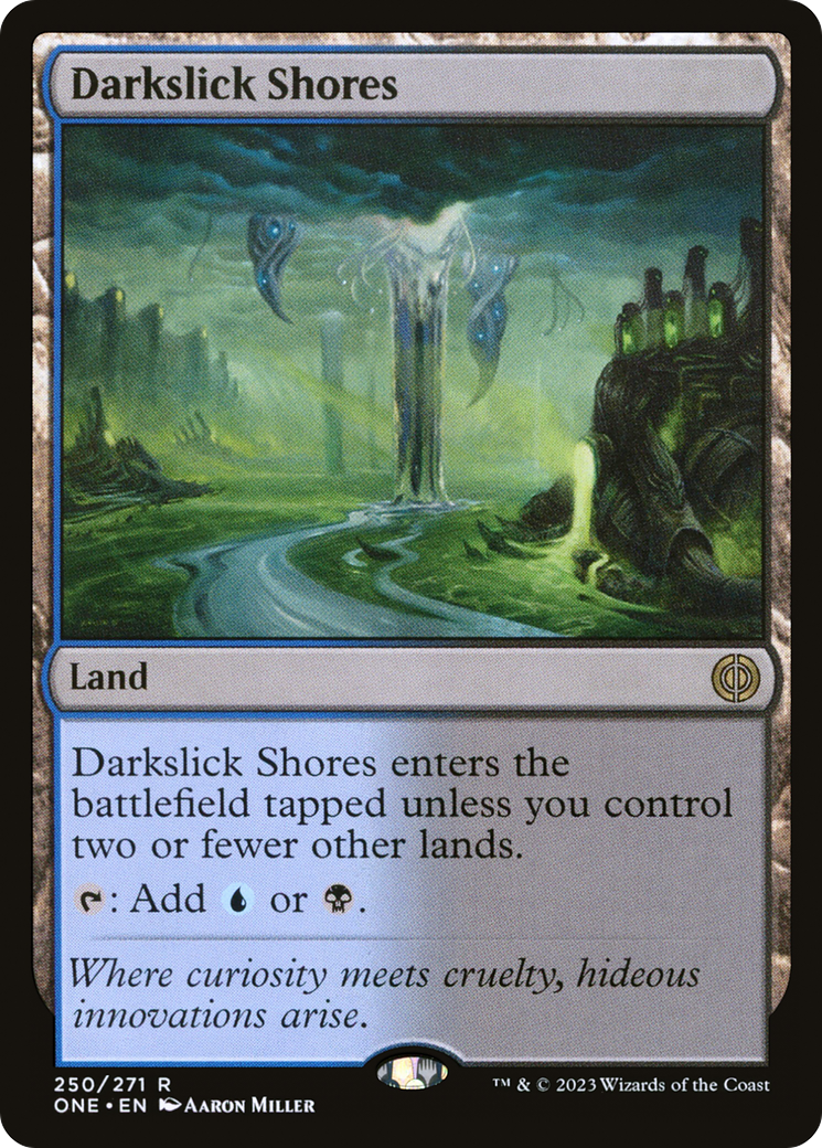 Darkslick Shores [Phyrexia: All Will Be One] | Rook's Games and More