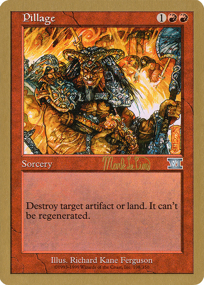 Pillage (Mark Le Pine) [World Championship Decks 1999] | Rook's Games and More
