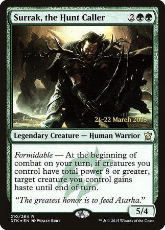Surrak, the Hunt Caller [Dragons of Tarkir Promos] | Rook's Games and More