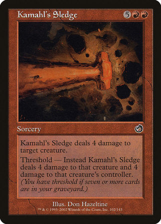 Kamahl's Sledge [Torment] | Rook's Games and More