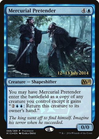 Mercurial Pretender [Magic 2015 Promos] | Rook's Games and More