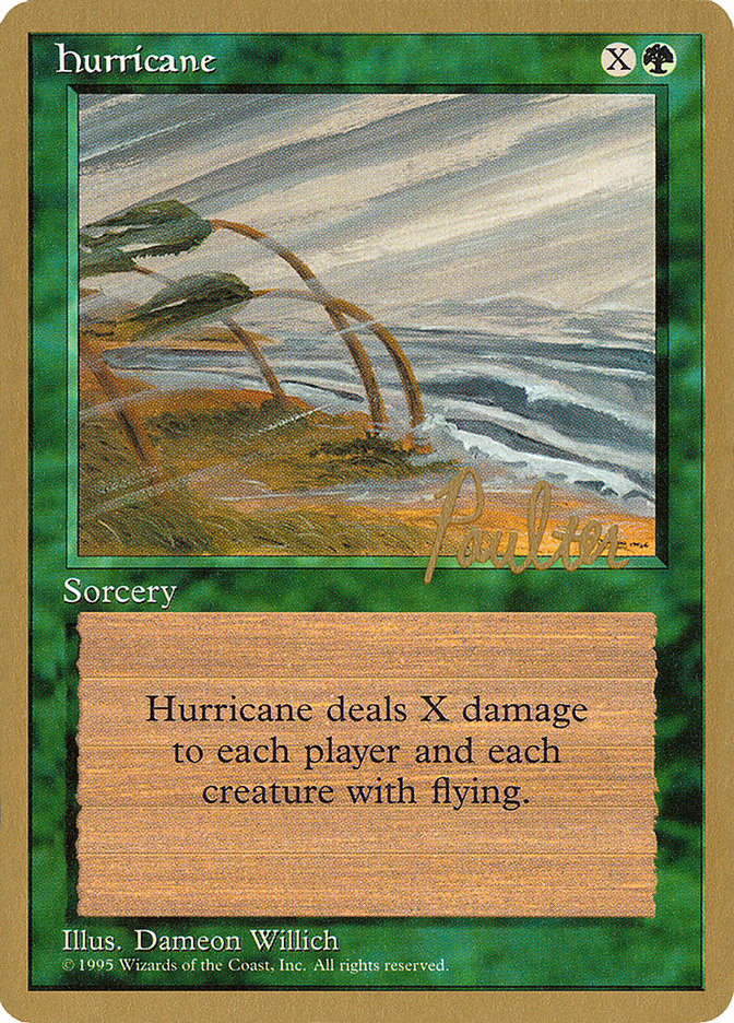 Hurricane (Preston Poulter) [Pro Tour Collector Set] | Rook's Games and More