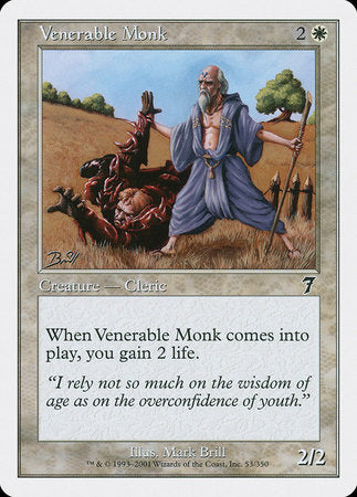 Venerable Monk [Seventh Edition] | Rook's Games and More