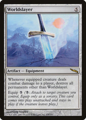 Worldslayer [Mirrodin]