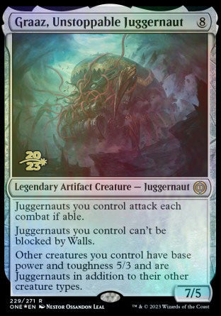 Graaz, Unstoppable Juggernaut [Phyrexia: All Will Be One Prerelease Promos] | Rook's Games and More