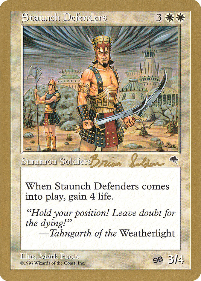 Staunch Defenders (Brian Selden) (SB) [World Championship Decks 1998] | Rook's Games and More