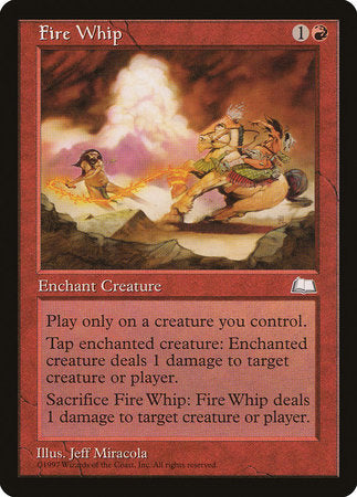 Fire Whip [Weatherlight] | Rook's Games and More