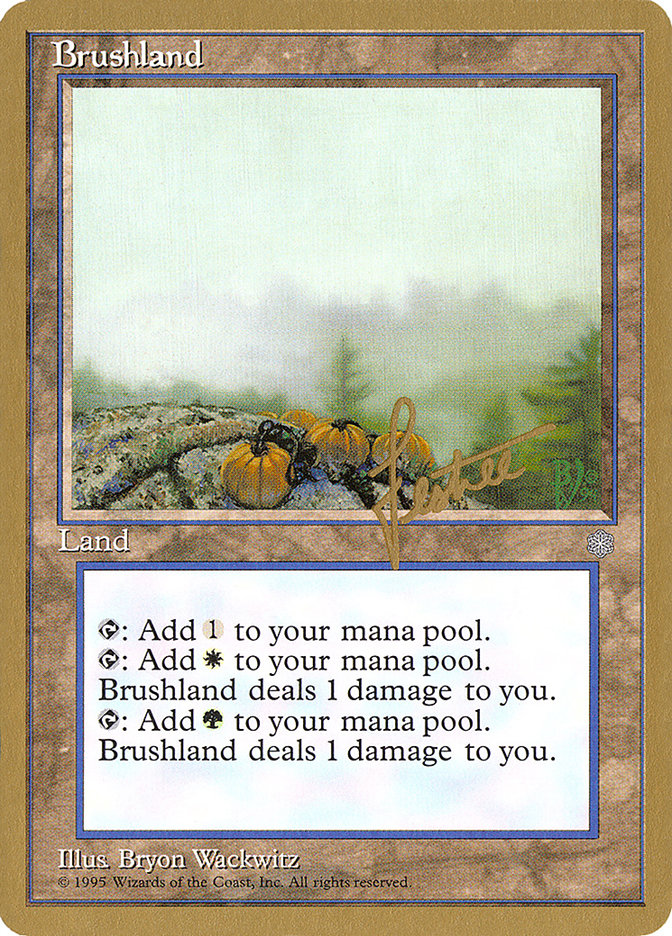 Brushland (Bertrand Lestree) [Pro Tour Collector Set] | Rook's Games and More