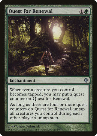 Quest for Renewal [Worldwake] | Rook's Games and More