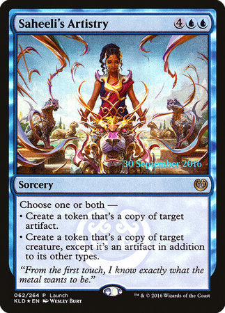 Saheeli's Artistry [Kaladesh Promos] | Rook's Games and More