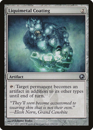 Liquimetal Coating [Scars of Mirrodin] | Rook's Games and More