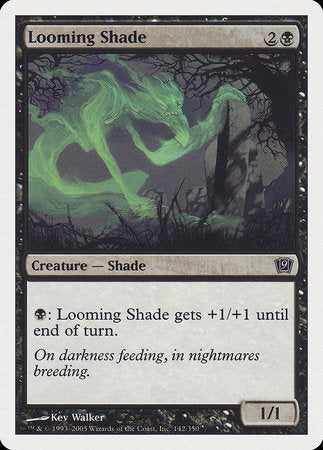 Looming Shade [Ninth Edition] | Rook's Games and More