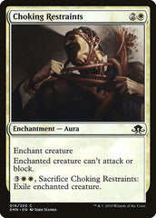 Choking Restraints [Eldritch Moon]