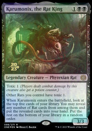 Karumonix, the Rat King [Phyrexia: All Will Be One Prerelease Promos] | Rook's Games and More