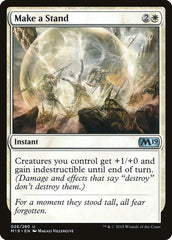Make a Stand [Core Set 2019]