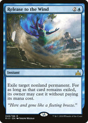 Release to the Wind [Rivals of Ixalan]