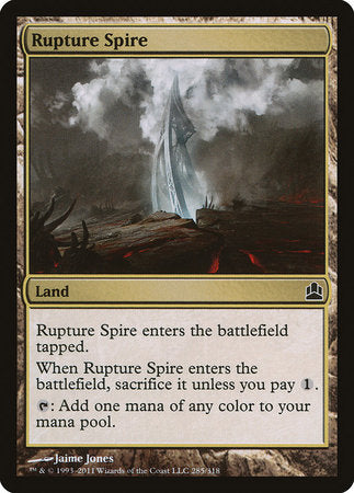 Rupture Spire [Commander 2011] | Rook's Games and More