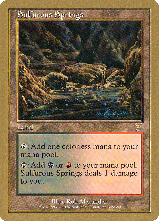 Sulfurous Springs (Jan Tomcani) [World Championship Decks 2001] | Rook's Games and More
