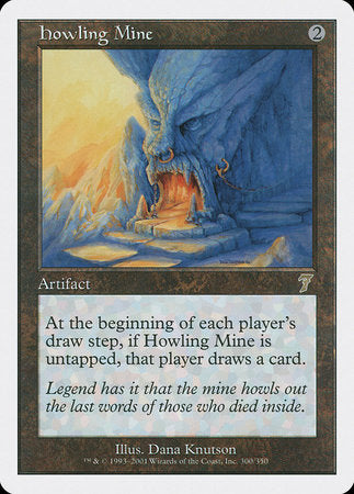 Howling Mine [Seventh Edition] | Rook's Games and More