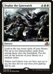 Deploy the Gatewatch [Eldritch Moon Promos]