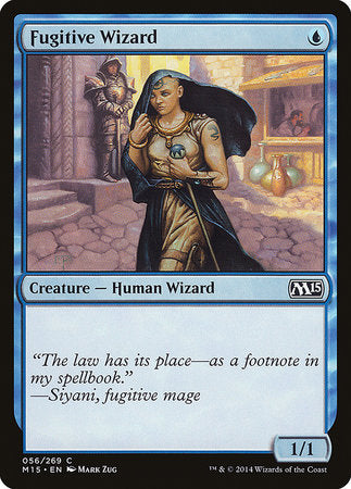 Fugitive Wizard [Magic 2015] | Rook's Games and More