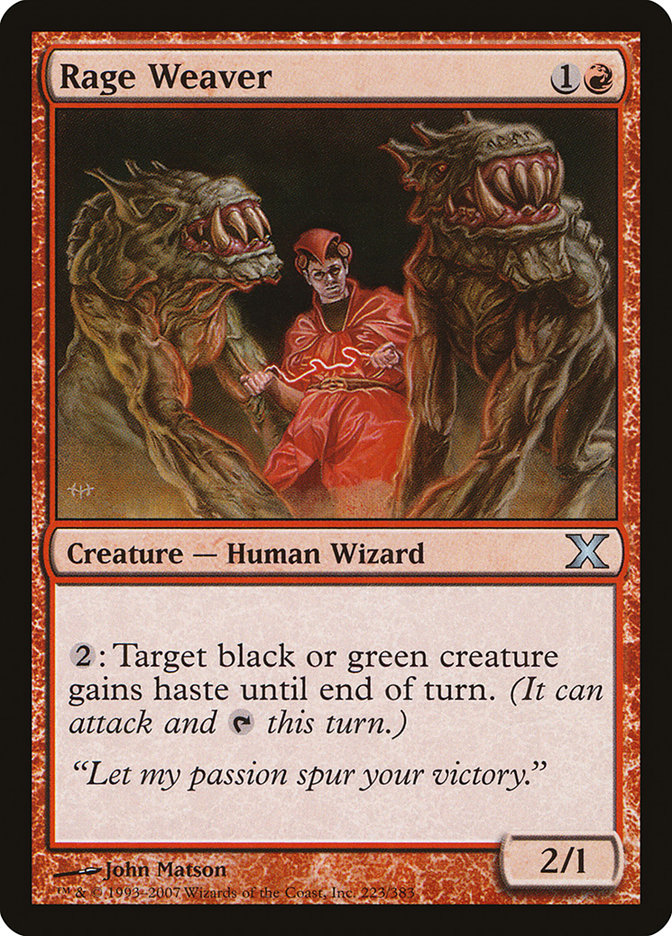 Rage Weaver [Tenth Edition] | Rook's Games and More