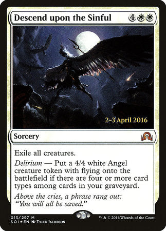 Descend upon the Sinful [Shadows over Innistrad Promos] | Rook's Games and More