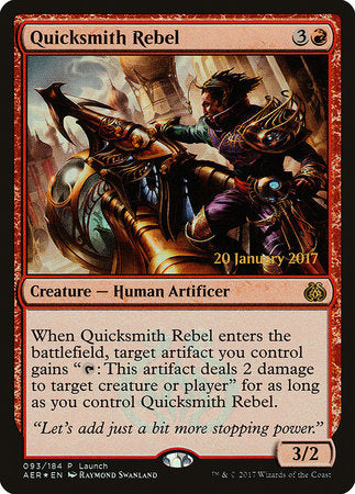 Quicksmith Rebel [Aether Revolt Promos] | Rook's Games and More