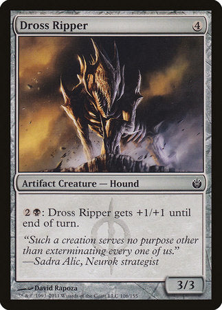 Dross Ripper [Mirrodin Besieged] | Rook's Games and More