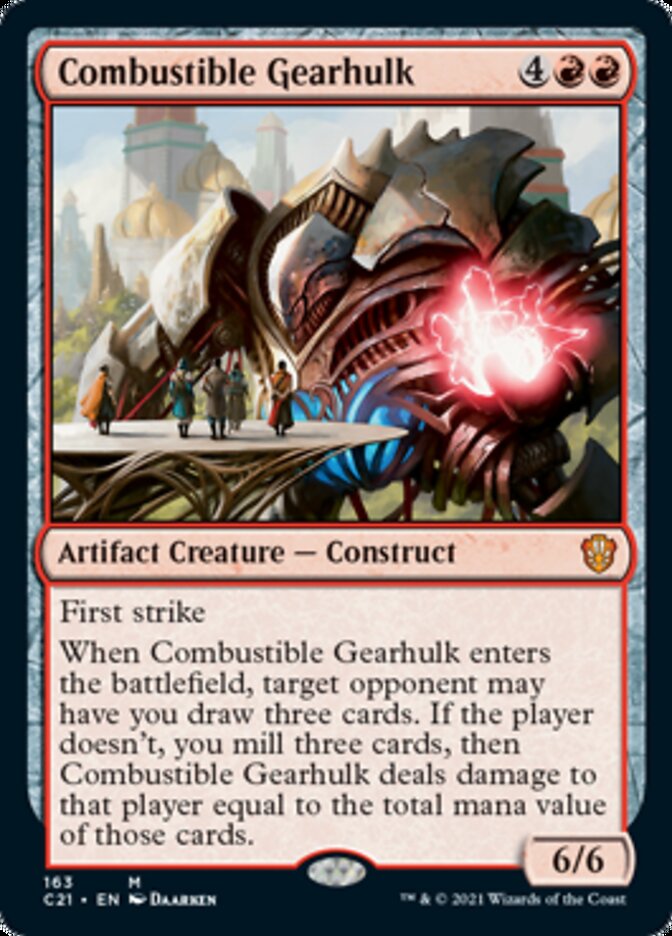 Combustible Gearhulk [Commander 2021] | Rook's Games and More