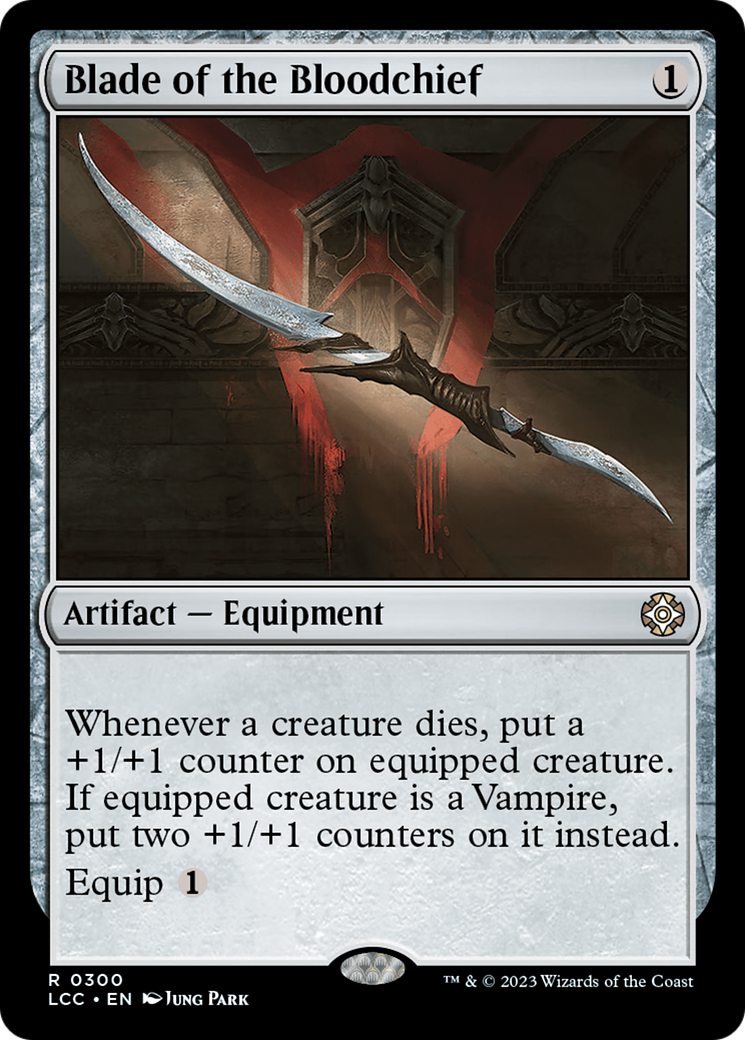 Blade of the Bloodchief [The Lost Caverns of Ixalan Commander] | Rook's Games and More