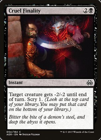 Cruel Finality [Aether Revolt] | Rook's Games and More