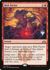 Risk Factor [Guilds of Ravnica Promos]