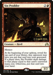 Sin Prodder [Shadows over Innistrad Promos]
