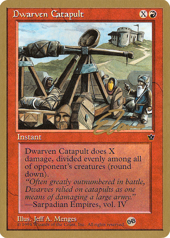 Dwarven Catapult (Eric Tam) (SB) [Pro Tour Collector Set] | Rook's Games and More